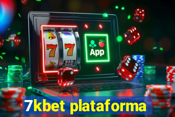 7kbet plataforma